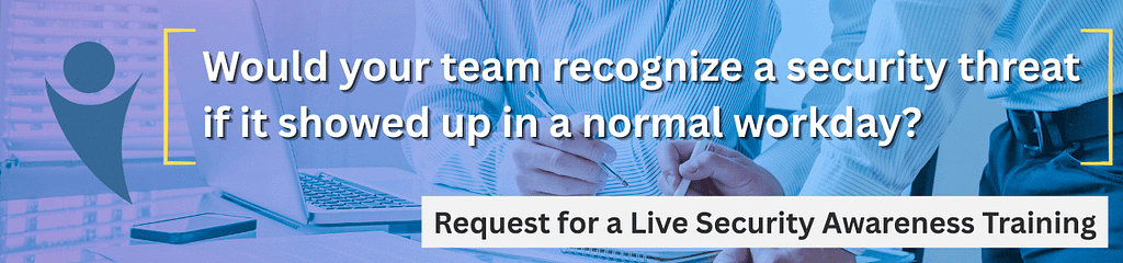 CAD Software Glitches: Causes, Fixes, and Prevention 11 Security training awareness request banner